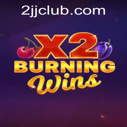 Discover the Thrill of BurningWinsX2: An In-Depth Guide to Gameplay and Strategy