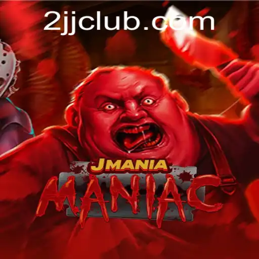 Exploring the Thrills of JManiaManiac: The Ultimate Gaming Experience