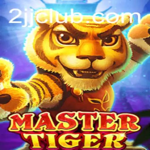 Discover the Exciting World of MasterTiger: Engage with Strategy and Adventure