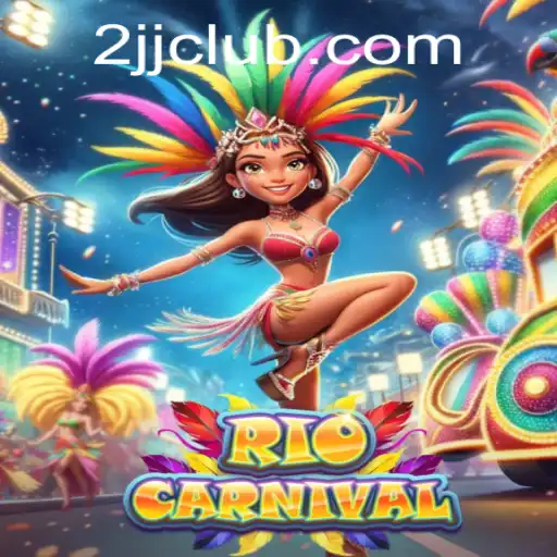 Discover the Excitement of RioCarnival: A Dive into the Vibrant World of Gaming