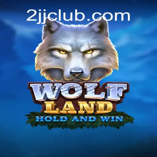 Exploring the Exciting World of WolfLand: The Ultimate Adventure Game with 2JJ Keyword